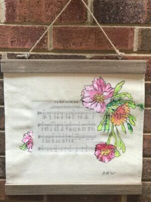 (Spiritual hanging Acrylics) "It is Well with My Soul" (out of stock)